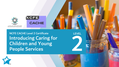 NCFE CACHE Level 2 Certificate Introducing Caring for Children and Young People