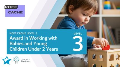 NCFE CACHE Level 3 Award in Working with Babies and Young Children Under 2 Years