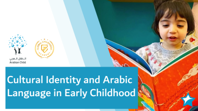 Cultural Identity and Arabic Language in Early Childhood